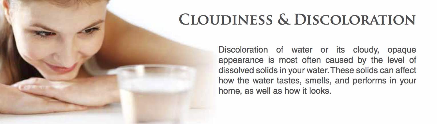 Cloudiness and discoloration
